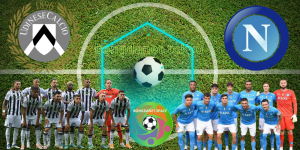 NHẬN ĐỊNH TRẬN UDINESE VS NAPOLI