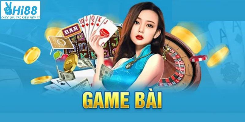 Game bài tại nhà cái Hi88 được đánh giá cao