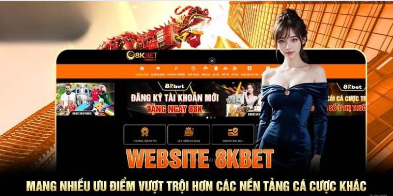 Những điểm nổi bật của nhà cái 8KBET